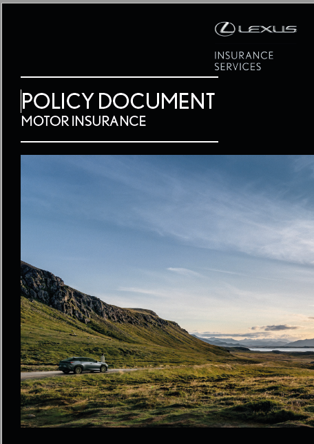 Lexus Motor Insurance Policy Document